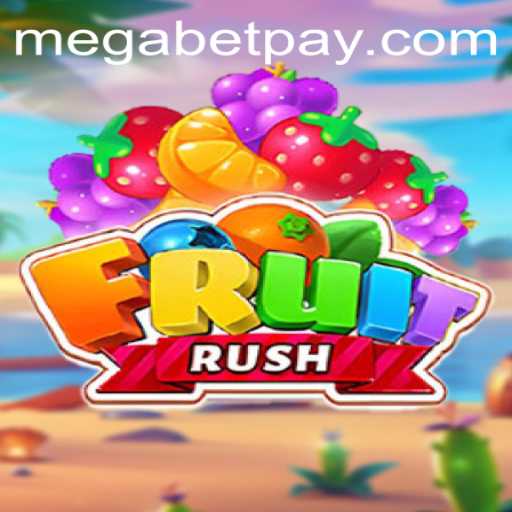 Dive into the Exciting World of FruitRush with MegaBet